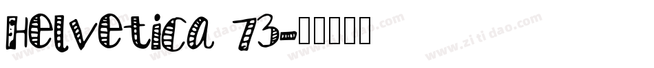 Helvetica 73字体转换